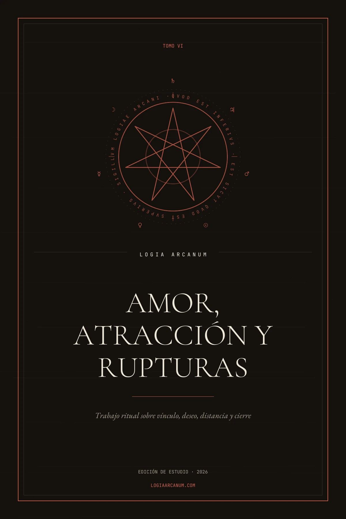 Portada del Tomo VI: Amor, atracción y rupturas